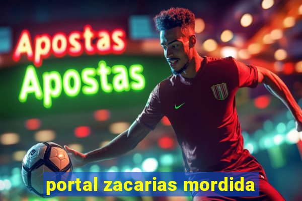 portal zacarias mordida